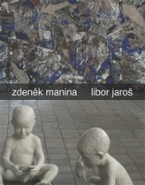 Zdeněk Manina - Libor Jaroš