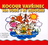 Kocour Vavřinec na vodě i  ve vzduchu