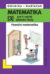 Matematika pro 9. ročník ZŠ, 3. díl – Finanční matematika