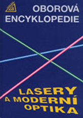 Lasery a moderní optika - Oborová encyklopedie