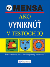 Ako vyniknúť v testoch IQ