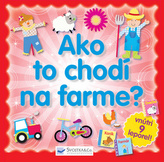 Ako to chodí na farme?