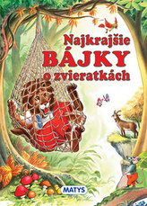 Najkrajšie bájky o zvieratkách