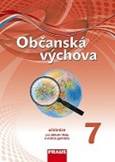 Občanská výchova 7 - Učebnice pro ZŠ a víceletá gymnázia