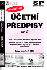 Účetní předpisy Právní stav k 1.2.2004