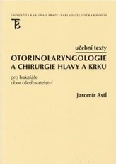  Otorinolaryngologie a chirurgie hlavy a krku - Učební texty  