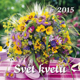 Svět květů - nástěnný kalendář 2015