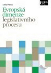 Evropská dimenze legislativního procesu