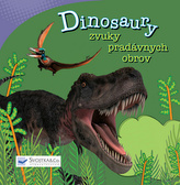 Dinosaury Zvuky pradávnych obrov