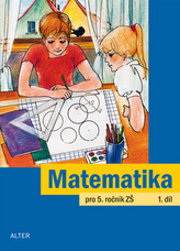 Matematika pro 5. ročník ZŠ 1. díl