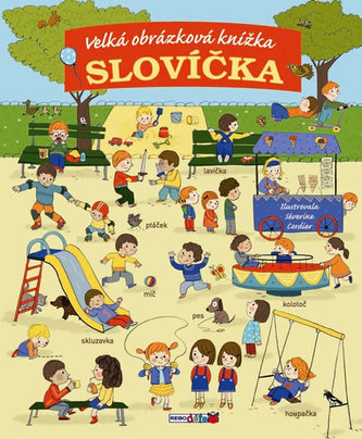 Slovíčka - Moje první velká obrázková knížka Slovíčka - Moje první velká obrázková knížka