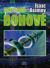 Ani sami bohové