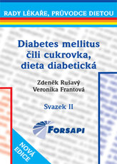 Diabetes mellitus čili cukrovka. Dieta diabetická.