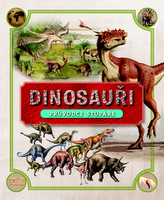Dinosauři - Průvodce stopaře
