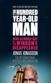 The Hundred- year-old Man Who Climed Out of the Window and Disappeared