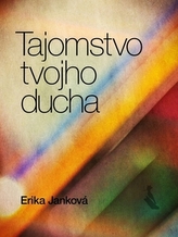 Tajomstvo tvojho ducha