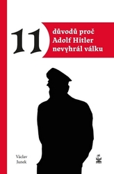 11 důvodů proč Hitler nevyhrál válku