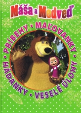 Máša a medveď Príbehy. Maľovánky. Hádanky. Veselé úlohy