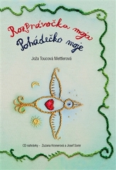 Rozprávočka moja/Pohádečko moje