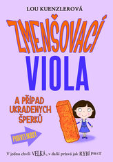 Zmenšovací Viola a případ ukradených šperk? 1