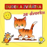 Dudek a zvířátka ze dvorku