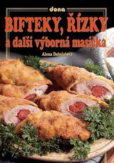 Bifteky, řízky a další výborná masíčka, 2. vydání
