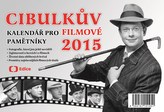 Cibulkův kalendář pro filmové pamětníky 2015