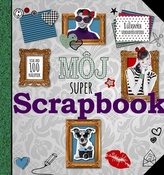 Môj super Scrapbook