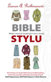 Bible stylu - Průvodce oblečením pro kancelářské profese