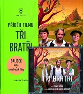 Balíček Příběh filmu Tři bratři + CD