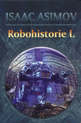 Robohistorie I.
