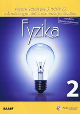Fyzika Pracovný zošit pre 8. ročník 2