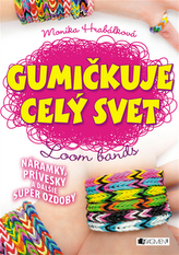 Gumičkuje celý svet