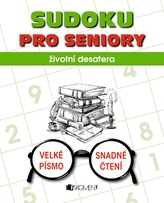 Sudoku pro seniory - životní desatera