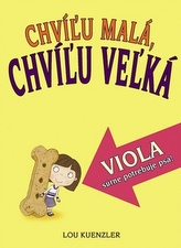 Chvíľu malá, chvíľu veľká Viola súrne potrebuje psa!