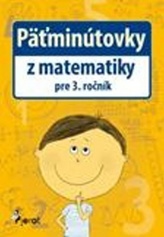 Päťminútovky z matematiky pre 3. ročník