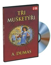 Alexandre Dumas Tři mušketýři 2CD