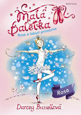 Malá baletka 7 - Rosa a Labutí princezna