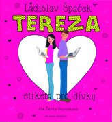 Tereza - Etiketa pro dívky - CDmp3 (Čte Šárka Vaculíková)