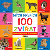 Mých prvních 100 zvířat anglicko - český slovník