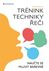 Trénink techniky řeči - Naučte se mluvit barevně