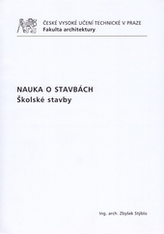 Nauka o stavbách: školské stavby