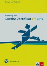 Mit Erfolg zum Goethe-Zert. C2 – Ü/TB + CD