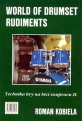 World of drumset rudiment. Technika hry na bicí soupravu 2