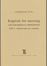 English for nursing and paramedical professions. Part II.