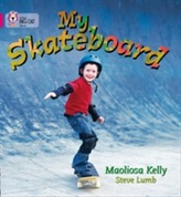 My Skateboard