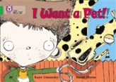  I Want a Pet!