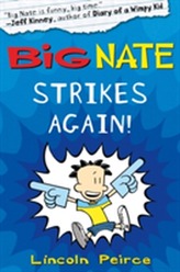  Big Nate Strikes Again