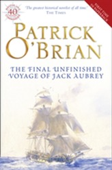 The Final, Unfinished Voyage of Jack Aubrey