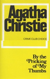  By the Pricking of My Thumbs